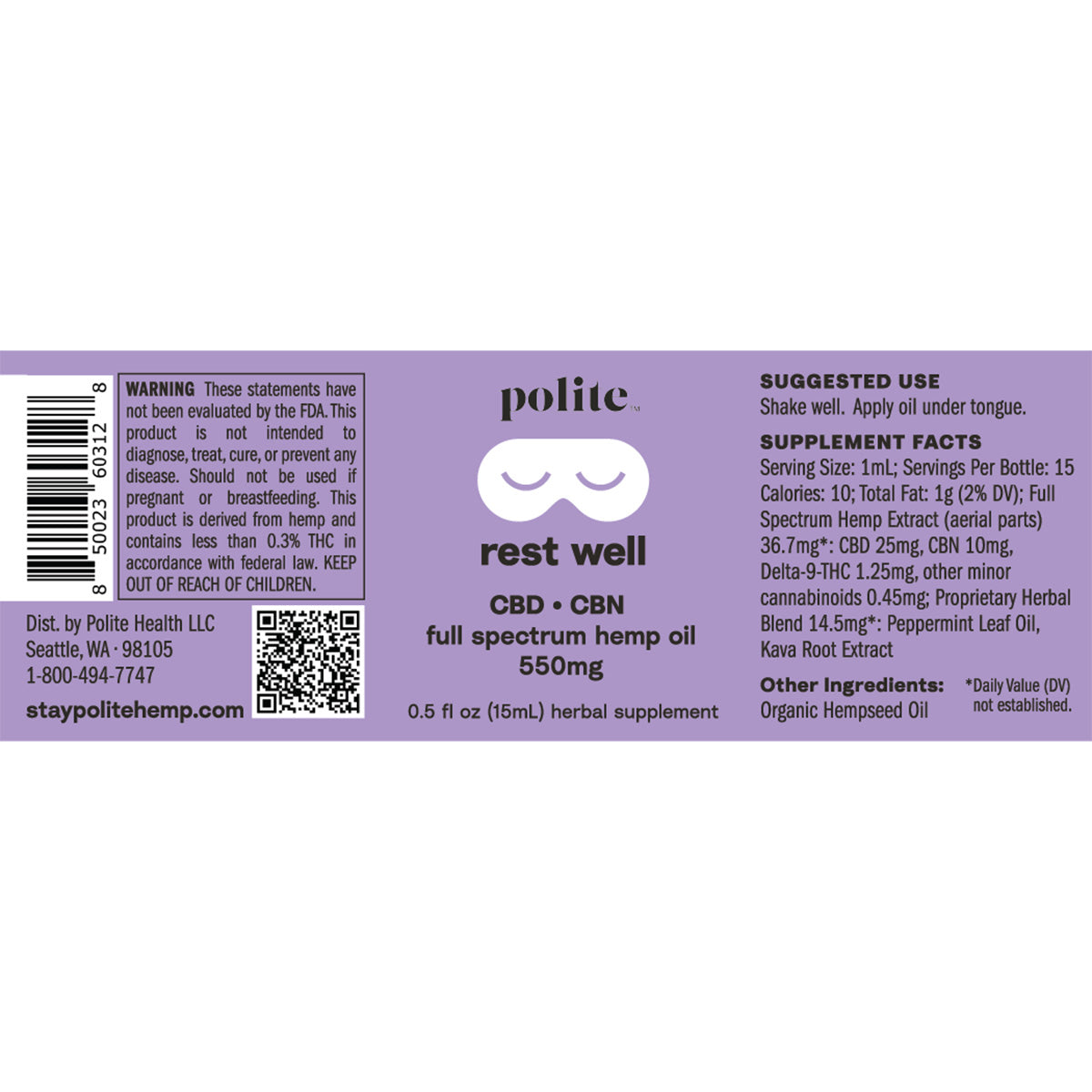 Stay Polite Rest Well Packaging